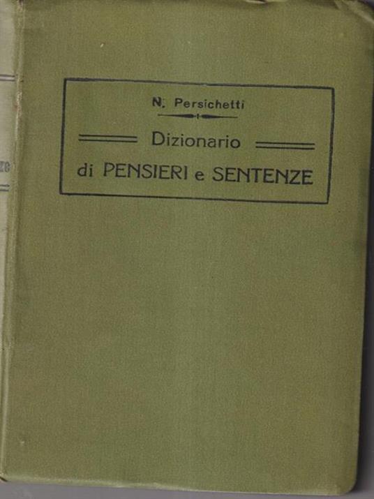 Dizionario di pensieri e sentenze - Niccolò Persichetti - copertina