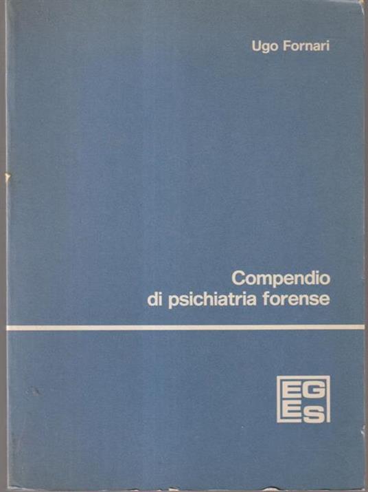   Compendio di psichiatria forense - Ugo Fornari - copertina