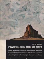 L' avventura della Terra nel tempo.