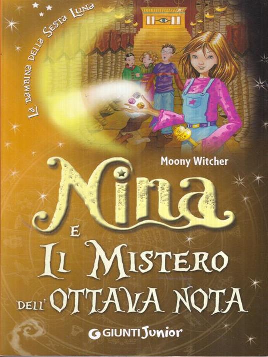 Nina e il mistero dell'ottava nota - Moony Witcher - copertina