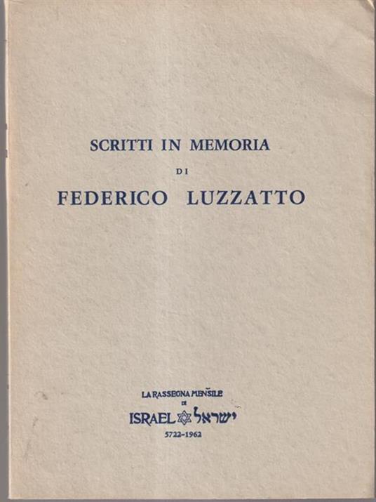 Scritti in memoria di Federico Luzzatto -   - copertina