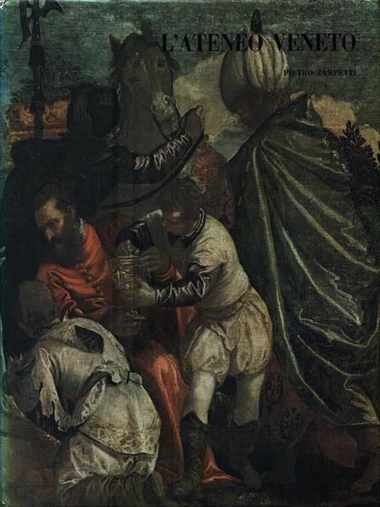 L' Ateneo Veneto - Pietro Zampetti - copertina