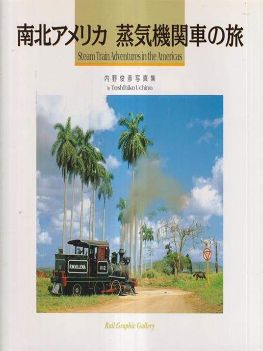   Steam Train adventures in the Americas - copertina