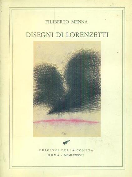 Disegni di Lorenzetti - Filiberto Menna - copertina