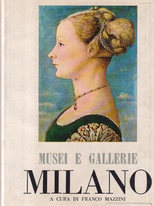   Musei e gallerie di Milano - Franco Mazzini - copertina
