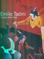 Emilio Tadini - Il senso della fiaba