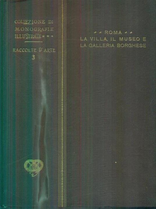 La villa, il museo e la galleria Borghese - Jahn Rusconi - copertina