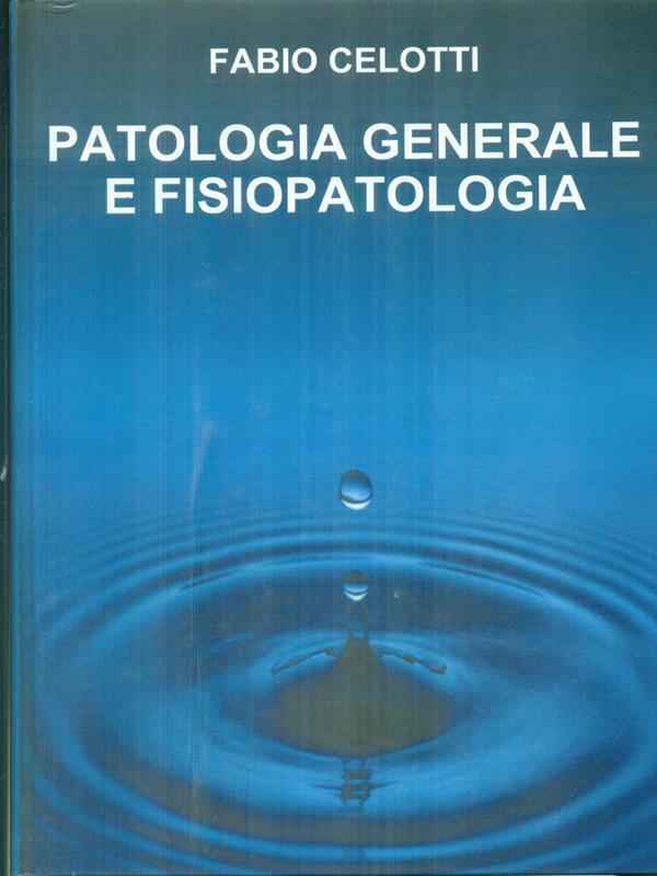 Patologia generale e fisiopatologia