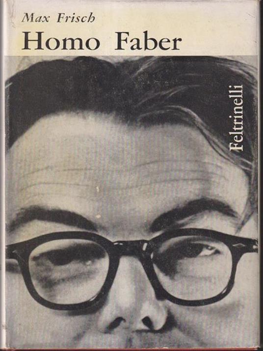 Homo Faber - Max Frisch - copertina