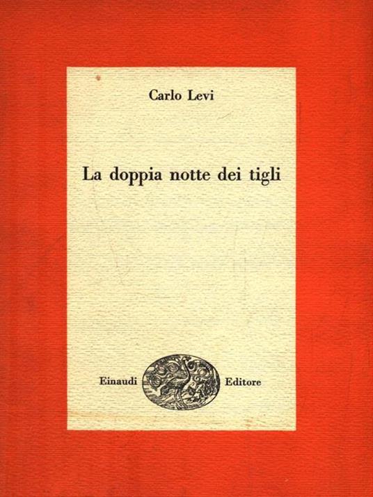 La doppia notte dei tigli - Carlo Levi - copertina