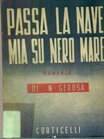   Passa la nave mia su nero mare