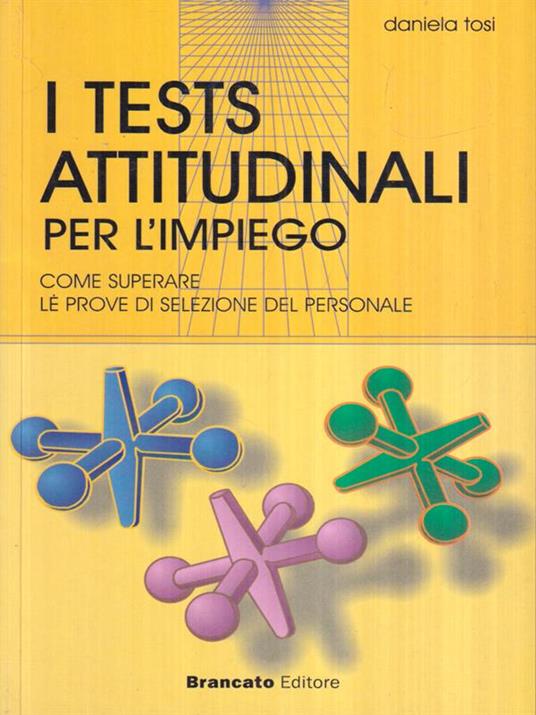 I tests attitudinali per l'impiego - Daniela Tosi - copertina