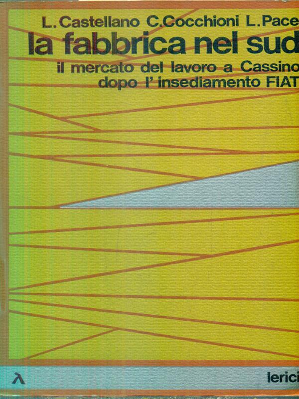 La fabbrica nel sud