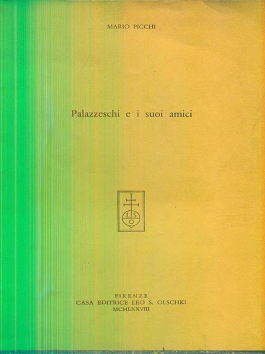   Palazzeschi e i suoi amici. Estratto - Mario Picchi - copertina