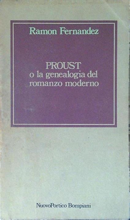 Proust o la genealogia del romanzo moderno - Ramon Fernández - copertina