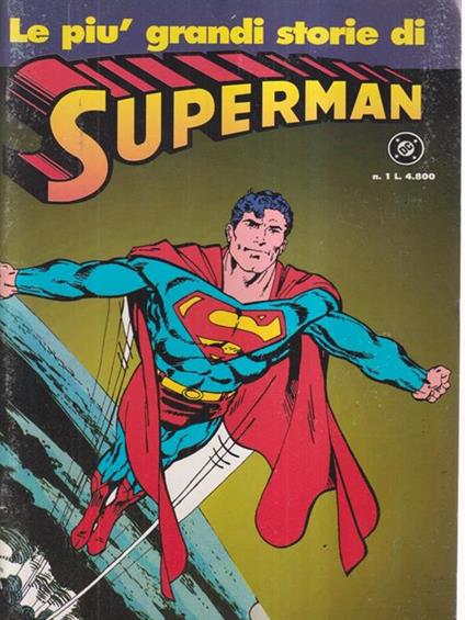 Le piu' grandi storie di Superman mai raccontate n. 1 -   - copertina