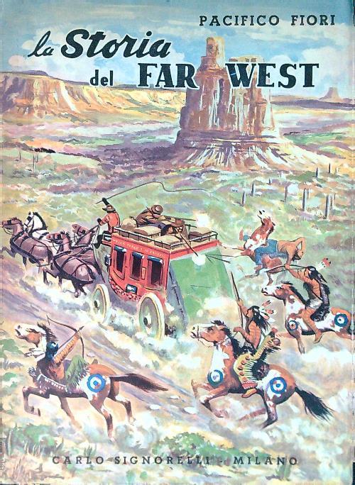 La storia del far west