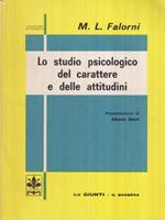 Lo studio psicologico del carattere e delle attitudini