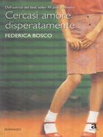 Cercasi amore disperatamente