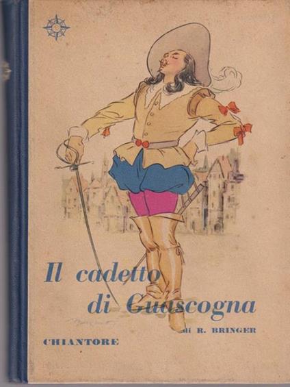 Il cadetto di Guascogna - R. Bringer - copertina
