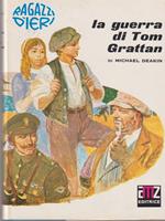 La guerra di Tom grattan