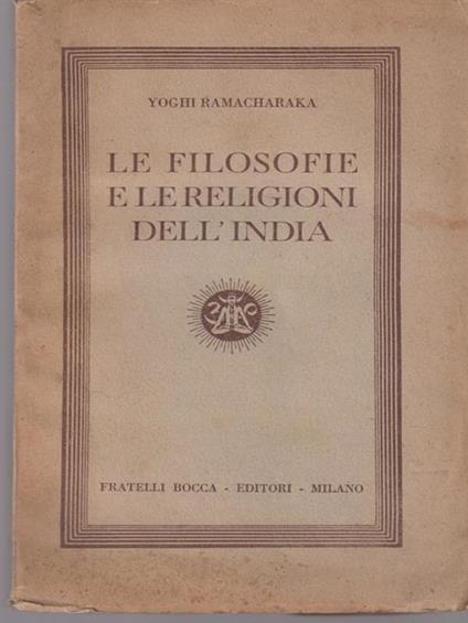 Le filosofie e le religioni dell'India - Yogi Ramacharaka - copertina