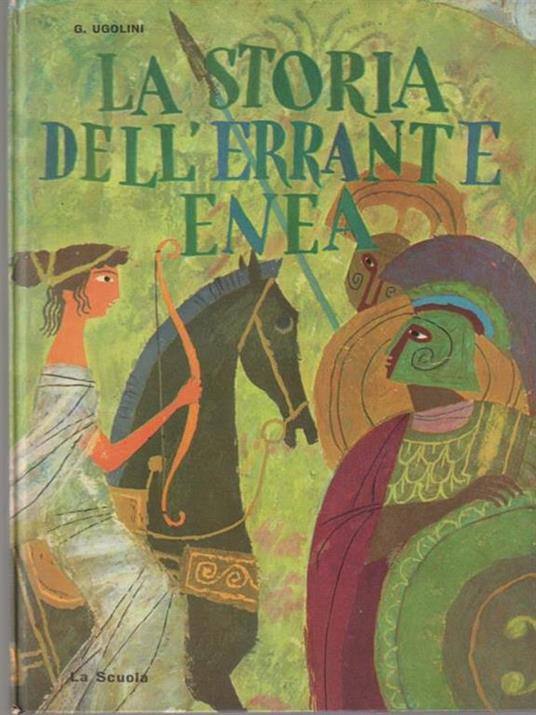 La storia dell'errante enea - Gherardo Ugolini - copertina
