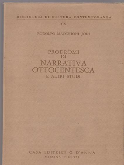   Prodromi di narrativa ottocentesca e altri studi - Rodolfo Macchioni Jodi - copertina