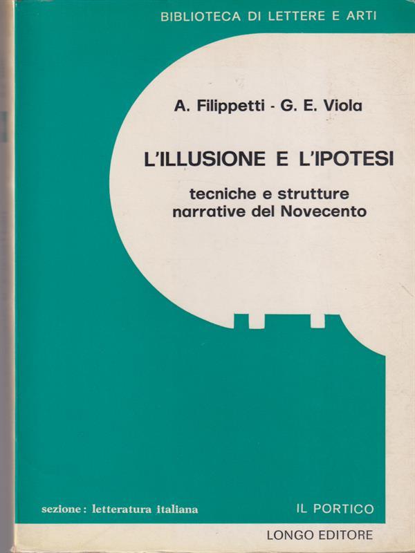L' illusione e l'ipotesi
