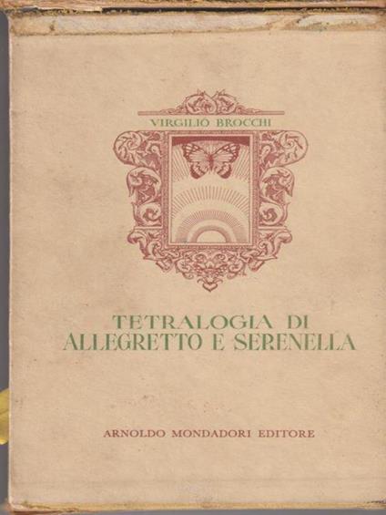 Tetralogia di Allegretto e Serenella - Virgilio Brocchi - copertina