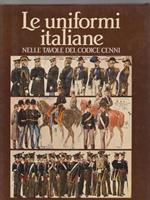Le uniformi italiane nelle tavole del codice cenni