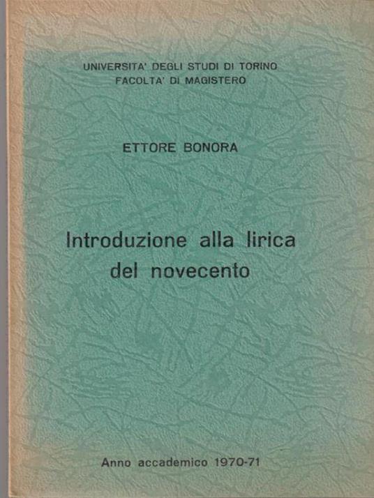 Introduzione alla lirica del novecento - Ettore Bonora - copertina