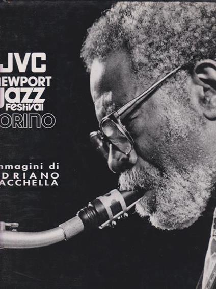 JVC Newport Jazz Festival Torino - Adriano Bacchella - copertina