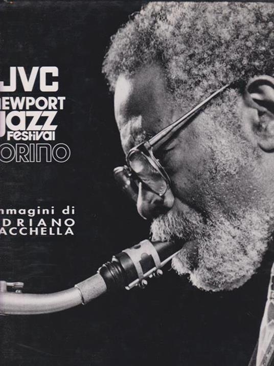 JVC Newport Jazz Festival Torino - Adriano Bacchella - copertina
