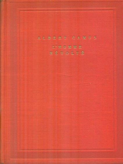 L' homme revolte' - Albert Camus - copertina