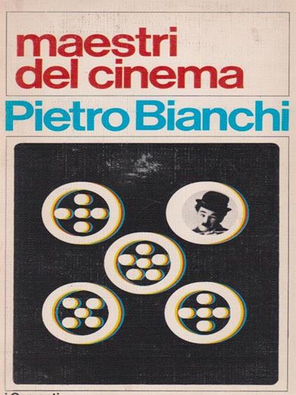 Maestri del cinema - Pietro Bianchi - copertina