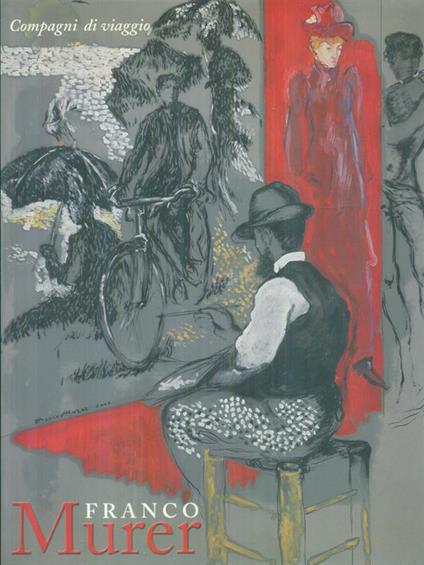 Franco Murer Compagni di viaggio - copertina