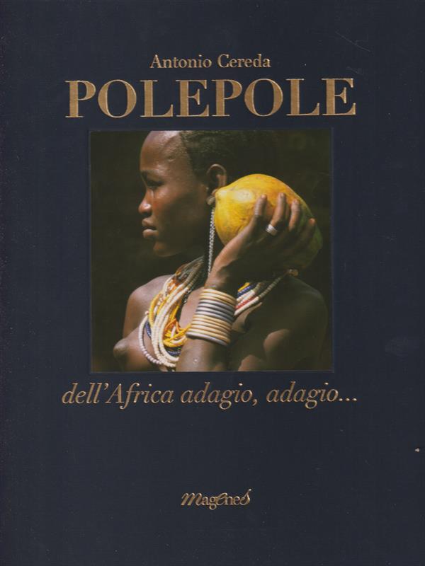 Polepole dell'Africa adagio, adagio...