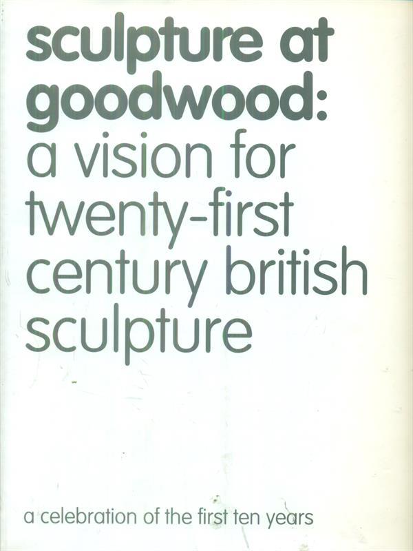 A  vision for twenty-first century british sculpture