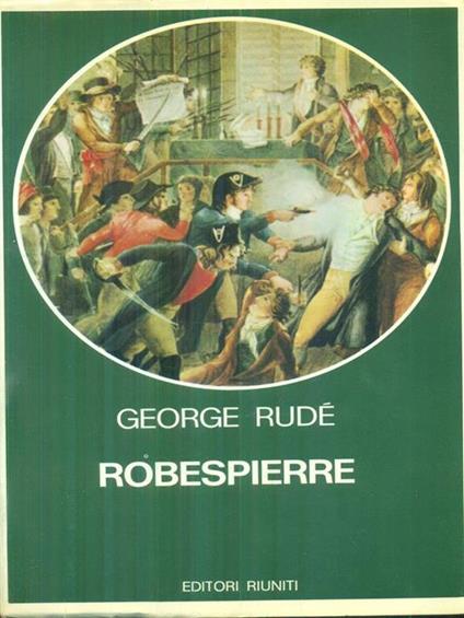 Robespierre - George Rudé - copertina