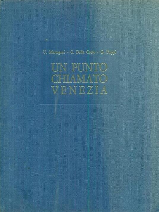 Un  punto chiamato Venezia - U. Martegani - copertina