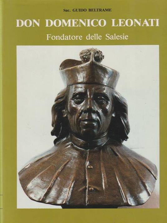   Don Domenico Leonati. Fondatorie delle Salesie - copertina