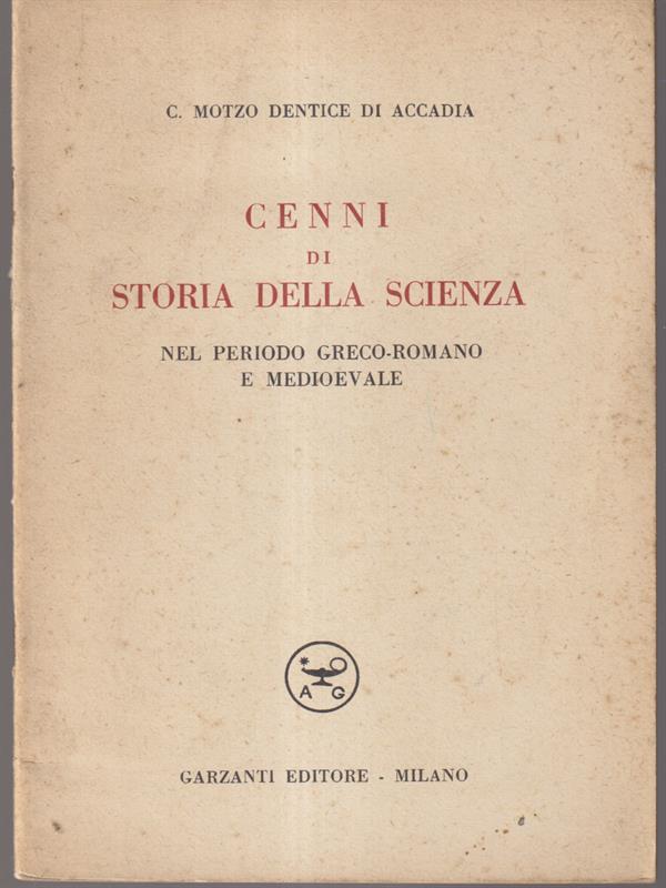 Cenni della storia della scienza nel periodo greco-romano e medioevale