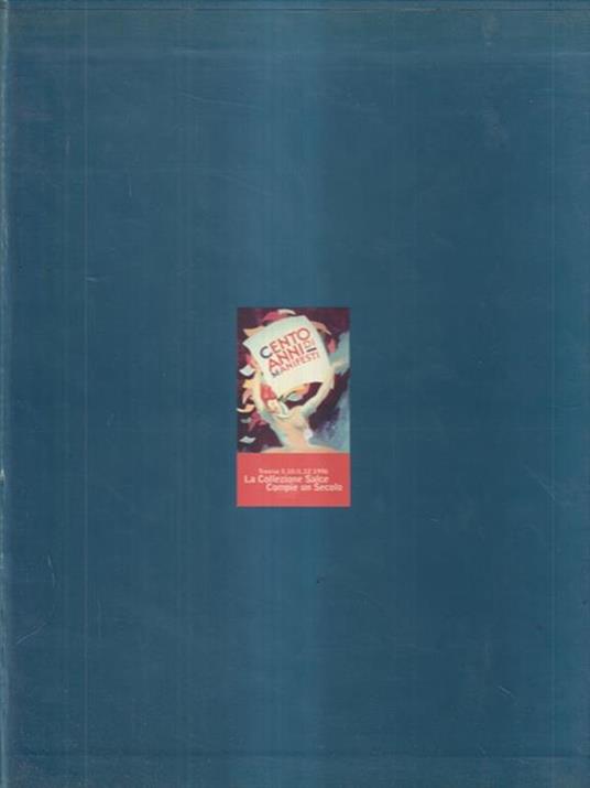   Cento anni di manifesti 4vv con cofanetto -   - copertina