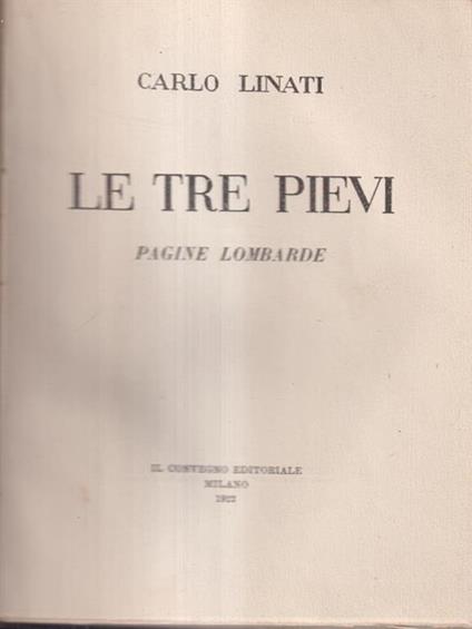 Le tre pievi - Carlo Linati - copertina