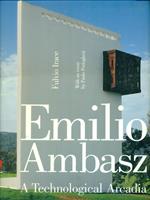 Emilio Ambasz A technological Arcadia