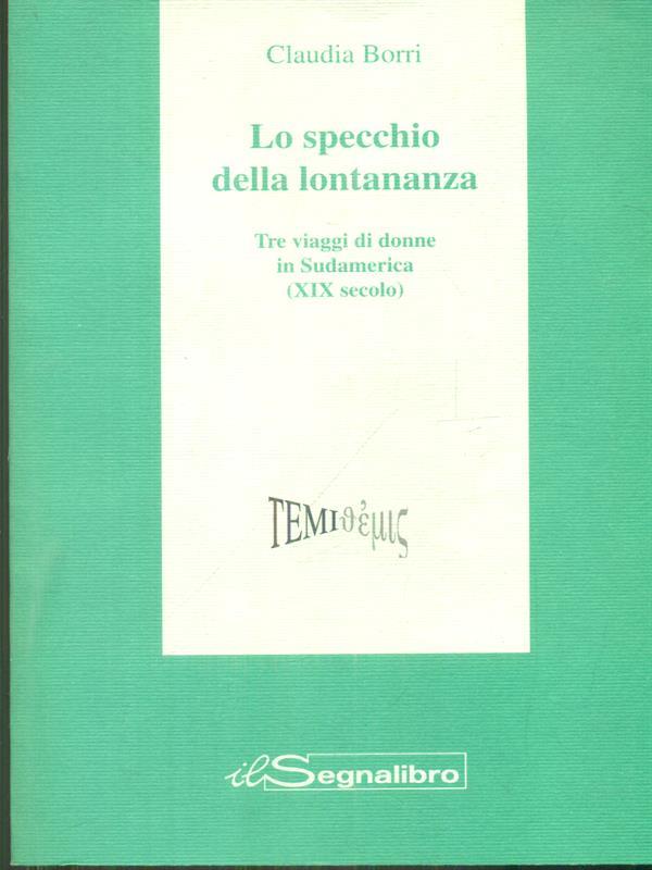 Lo specchio della lontananza