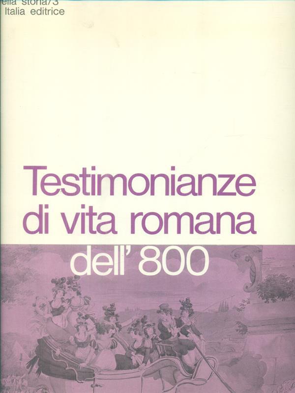Testimonianze di vita romana dell'800
