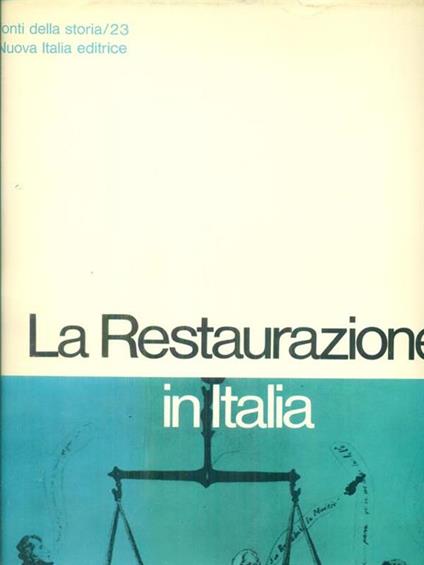 La restaurazione in Italia -   - copertina