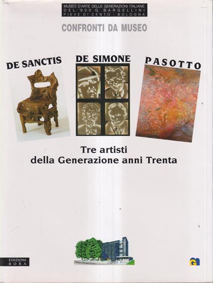 Confronti da museo. Fabio De Sanctis, Vincenzo De Simone, Paolo Pasotto - copertina